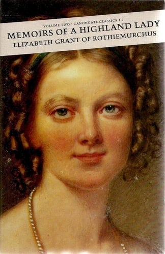Memoirs of a Highland Lady (Canongate Classic)