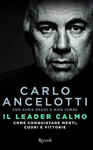 Il leader calmo. Come conquistare menti, cuori e vittorie