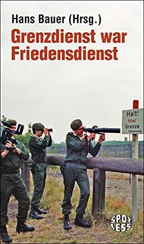 Grenzdienst war Friedensdienst der 13. August 1961, Ursachen und Folgen des Mauerbaus