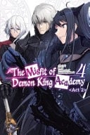 The Misfit of Demon King Academy, Vol. 4, Act 2 (light Novel)