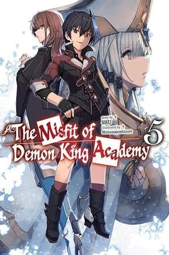 The Misfit of Demon King Academy, Vol. 5 (light Novel)
