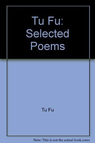 Tu Fu: Selected Poems