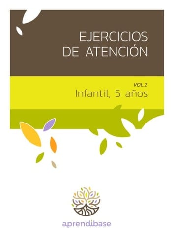 Ejercicios de Atención. Infantil 5 años. Vol 2. (Spanish Edition)