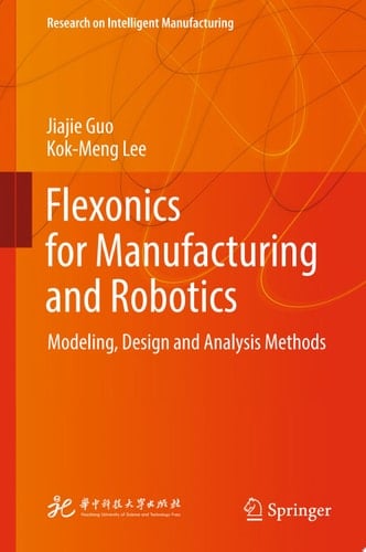 Flexonics for Manufacturing and Robotics