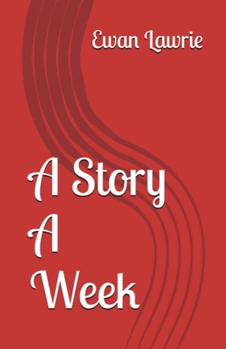 A Story A Week