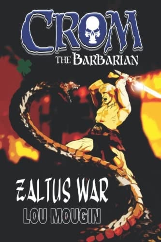 Crom the Barbarian Zaltus War