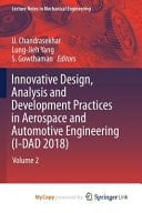 Innovative Design, Analysis and Development Practices in Aerospace and Automotive Engineering (I-DAD 2018). Volume 2
