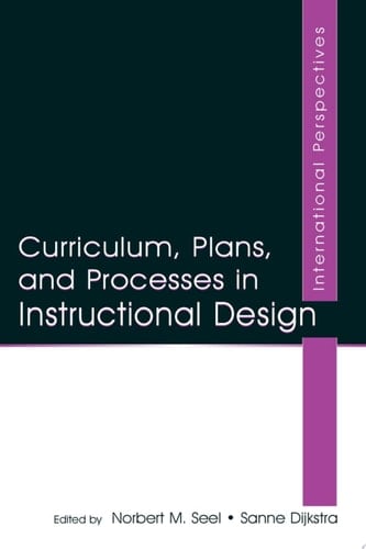 Curriculum, Plans, and Processes in Instructional Design International Perspectives