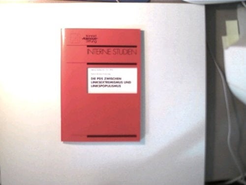 Die PDS zwischen Linksextremismus und Linkspopulismus