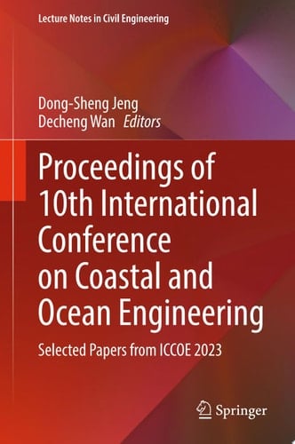 Proceedings of 10th International Conference on Coastal and Ocean Engineering