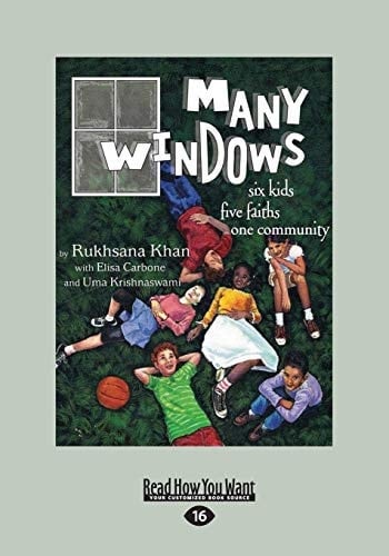 Many Windows Six Kids, Five Faiths One Community