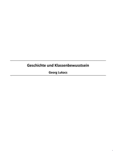 Geschichte und Klassenbewusstsein
