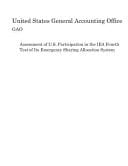 Assessment of U. S. Participation in the IEA Fourth Test of Its Emergency Sharing Allocation System