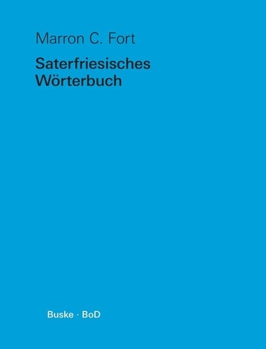 Saterfriesisches Wörterbuch (German Edition)