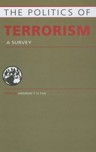 The Politics of Terrorism A Survey