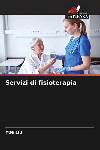 Servizi di fisioterapia (Italian Edition)