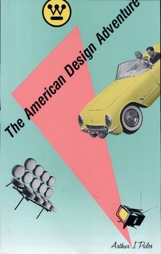 The American Design Adventure, 1940-1975