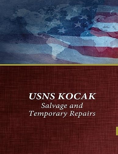 USNS KOCAK Salvage and Temporary Repairs
