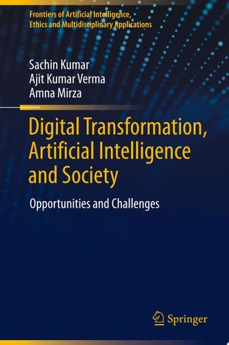 Digital Transformation, Artificial Intelligence and Society