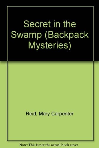 Secret in the Swamp
