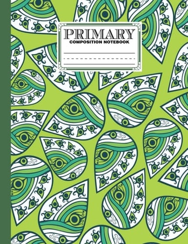 Primary Composition Notebook: Primary Composition Notebook Grades K-2, Story Journal with Dotted Midline and Picture Space - Leaf Cover by Udo Steiner | 120 Story Pages, Size 8.5" x 11"