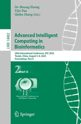 Advanced Intelligent Computing in Bioinformatics 20th International Conference, ICIC 2024, Tianjin, China, August 5–8, 2024, Proceedings, Part II