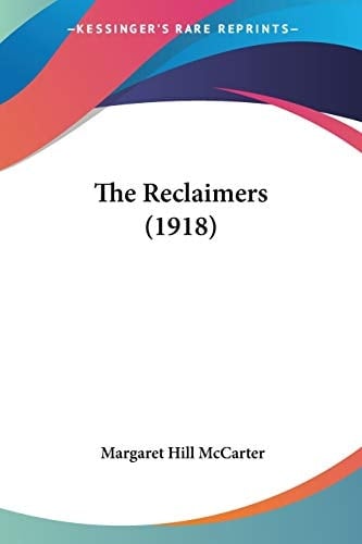 The Reclaimers (1918)