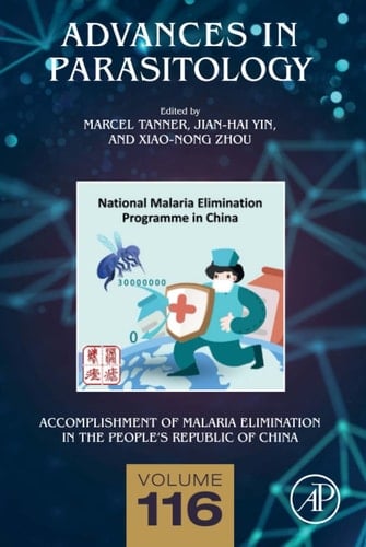 Accomplishment of Malaria Elimination in the People's Republic of China