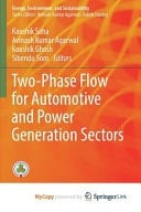 Two-Phase Flow for Automotive and Power Generation Sectors