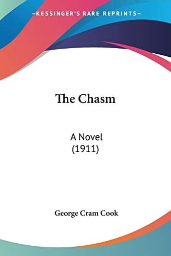 The Chasm: A Novel (1911)