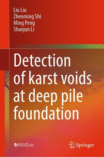 Detection of Karst Voids at Deep Pile Foundation