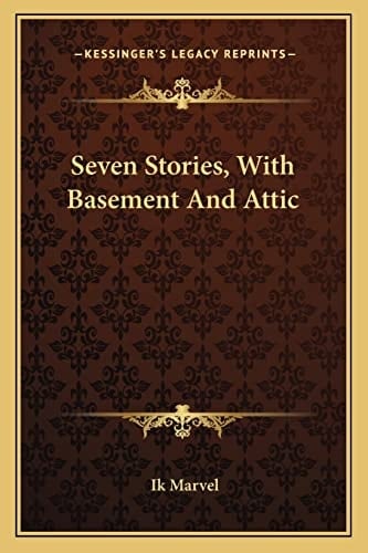 Seven Stories, With Basement And Attic