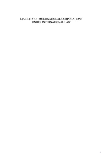 Liability of Multinational Corporations under International Law