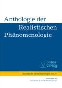 Anthologie der realistischen Phänomenologie