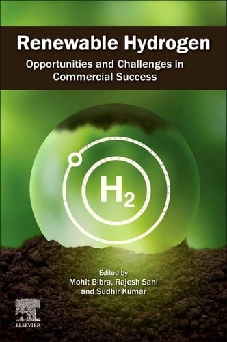 Renewable Hydrogen Opportunities and Challenges in Commercial Success