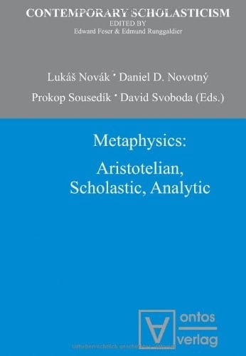 Metaphysics Aristotelian, Scholastic, Analytic