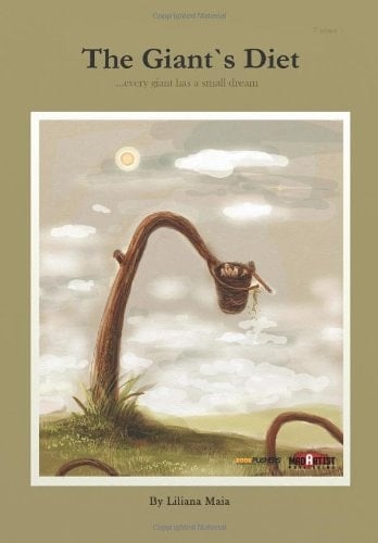 The Giant's Diet Every Giant Has a Small Dream