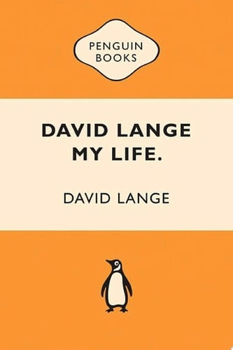 David Lange: My Life My Life