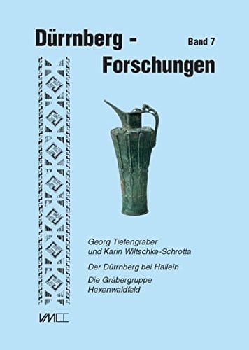 Der Dürrnberg bei Hallein die Gräbergruppe Hexenwandfeld