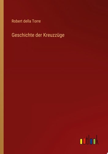 Geschichte der Kreuzzüge