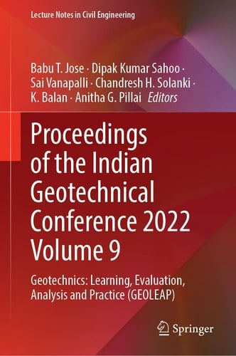 Proceedings of the Indian Geotechnical Conference 2022 Volume 9 Geotechnics: Learning, Evaluation, Analysis and Practice (GEOLEAP)