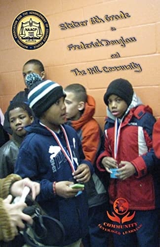 Stetser 6th Grade on Frederick Douglass and the Hill Community