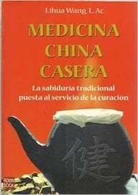Medicina china casera