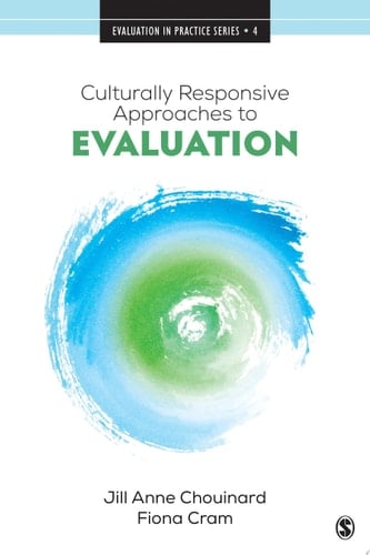 Culturally Responsive Approaches to Evaluation Empirical Implications for Theory and Practice
