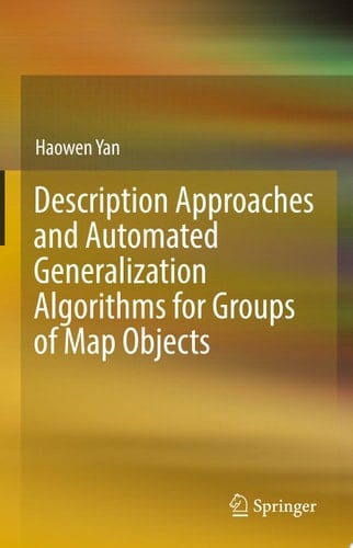 Description Approaches and Automated Generalization Algorithms for Groups of Map Objects