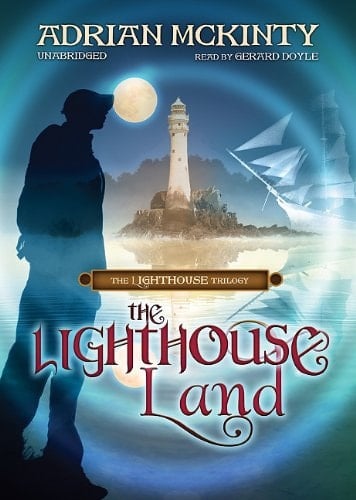 The Lighthouse Land (Playaway Young Adult)