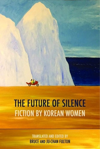 The Future of Silence Fiction by Korean Women
