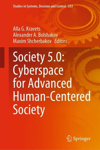 Society 5.0: Cyberspace for Advanced Human-Centered Society