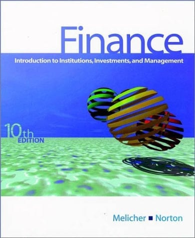 Finance Introduction to Institutions, Investments, and Management