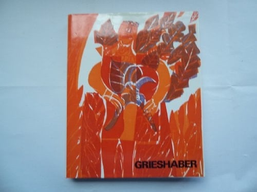Grieshaber 1909 - 1981. Ein Lebenswerk.